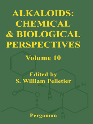 cover image of Alkaloids: Chemical and Biological Perspectives, Volume 10